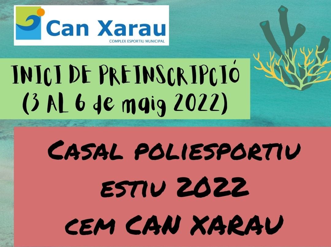 Obertes les preinscripcions al Casal Poliesportiu Can Xarau